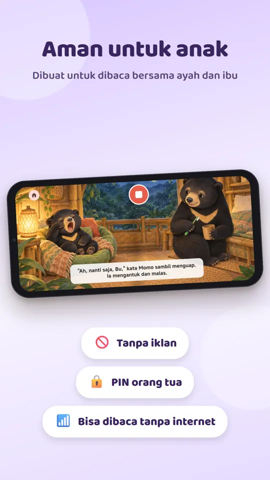 Aman untuk anak: tanpa iklan dan dilindungi PIN orang tua
